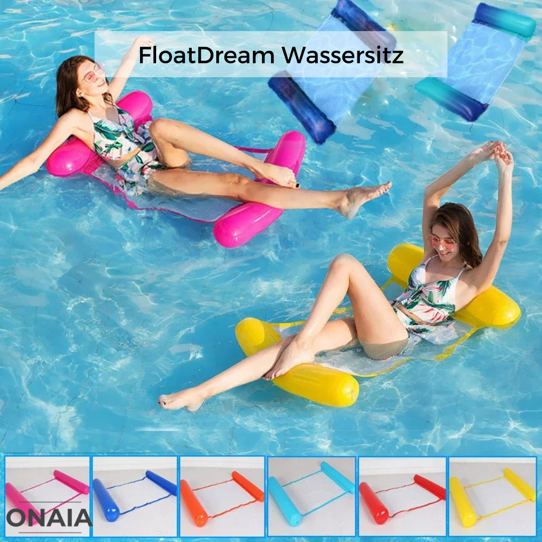 FloatDream Wassersitz